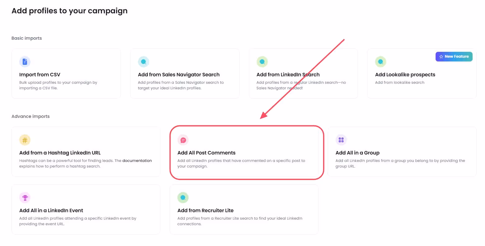 Screenshot of a dashboard with several options for adding profiles to a campaign, with an arrow pointing to the 'Add All Post Comments' option.