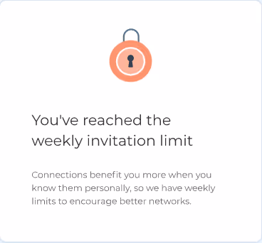 Weekly invitation limit by LinkedIn