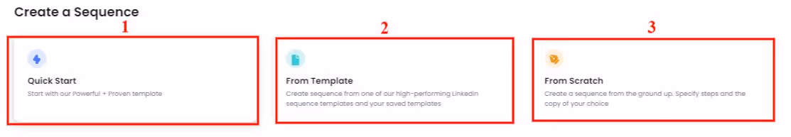 Salesrobot allows you to crea an outreach sequence in 3 ways.