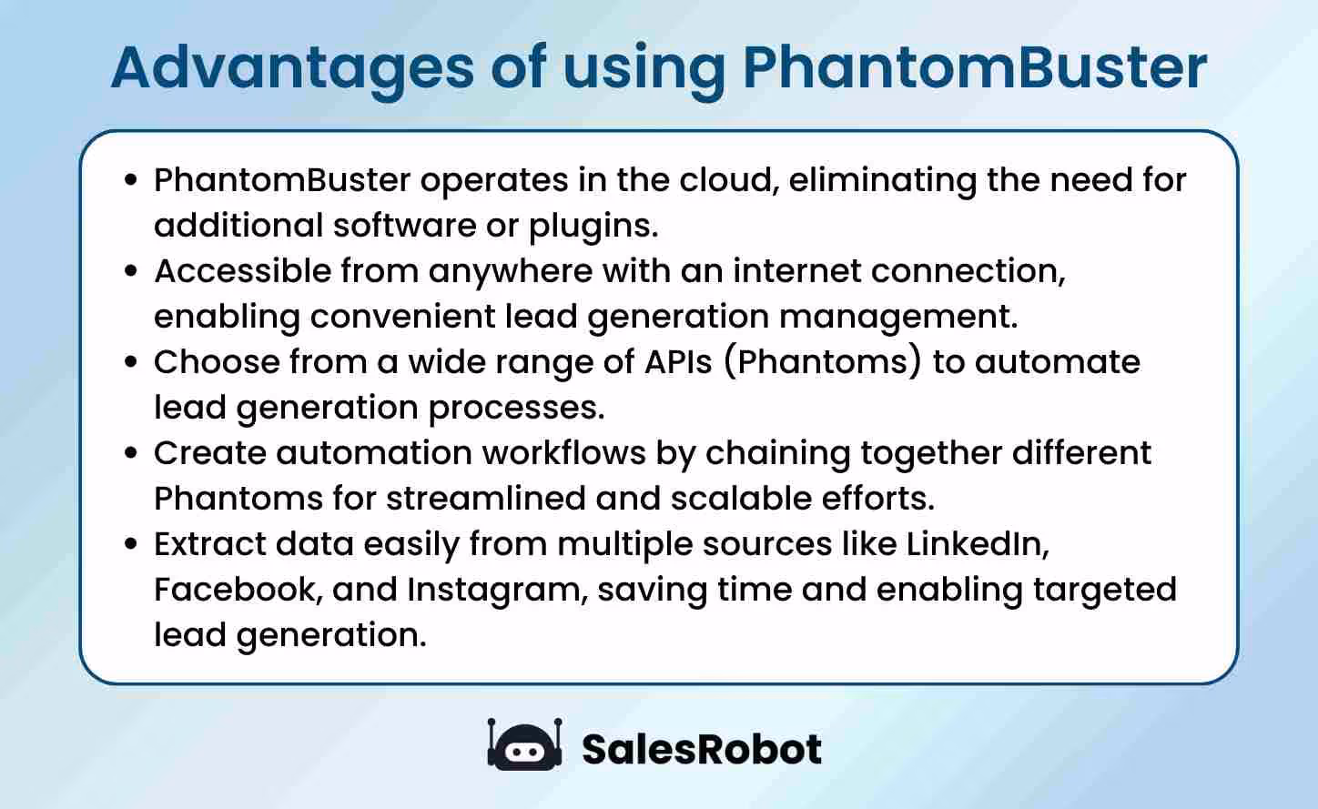 Advantages of PhantomBuster