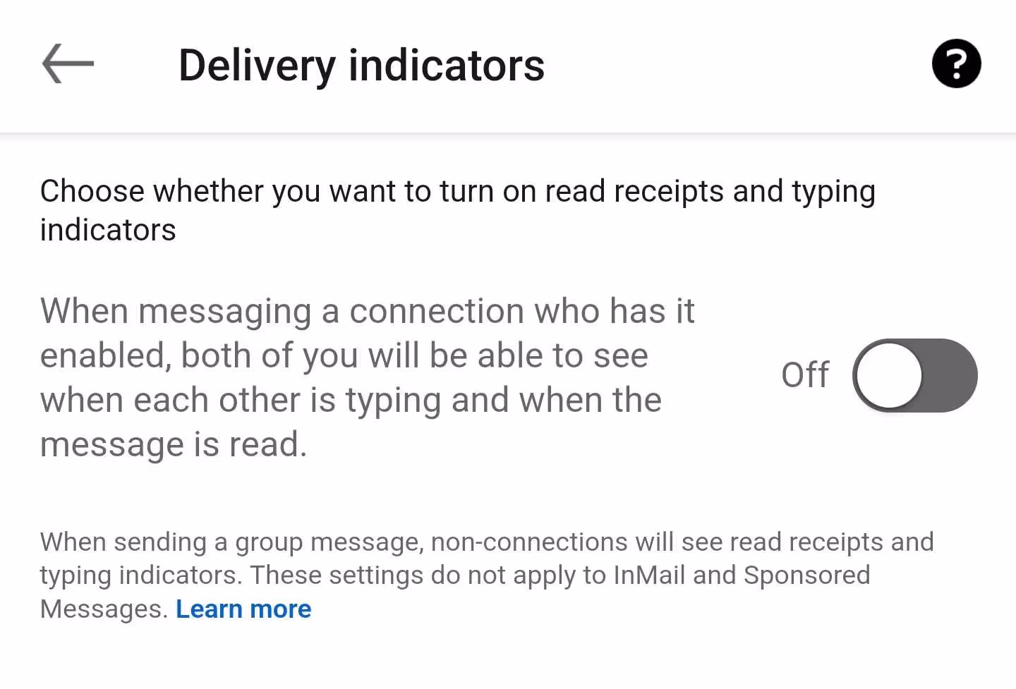 Turn read receipts on or off on LinkedIn app.