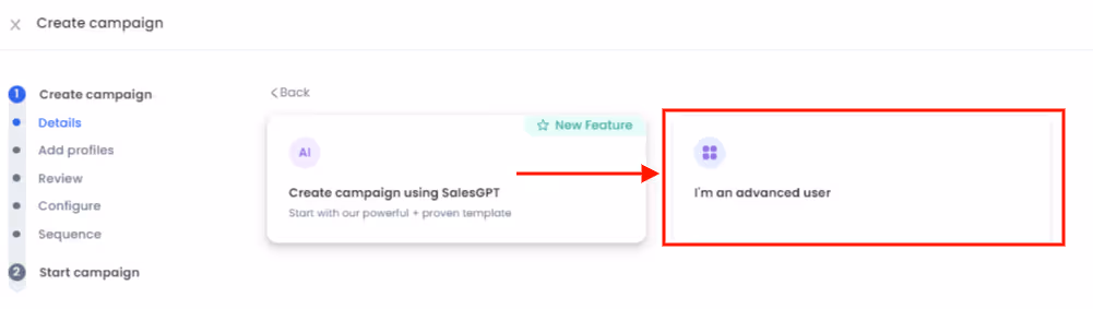 step 2 you need to follow to create and execute a campaign in Salesrobot.