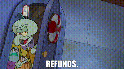 Squidwar saying refunds