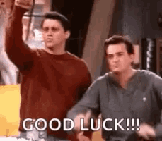 Chandler and Joey showing thumbs up and saying 'Good luck'