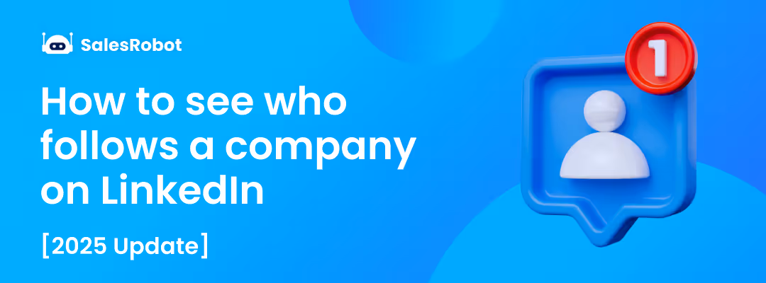 How To View Followers on a LinkedIn Company Page [2025 updated]