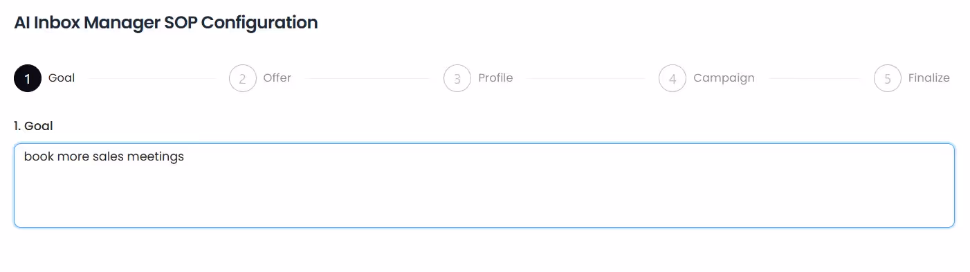 First step of the AI Inbox Manager SOP Configuration: Goal, which is to book more sales meetings.