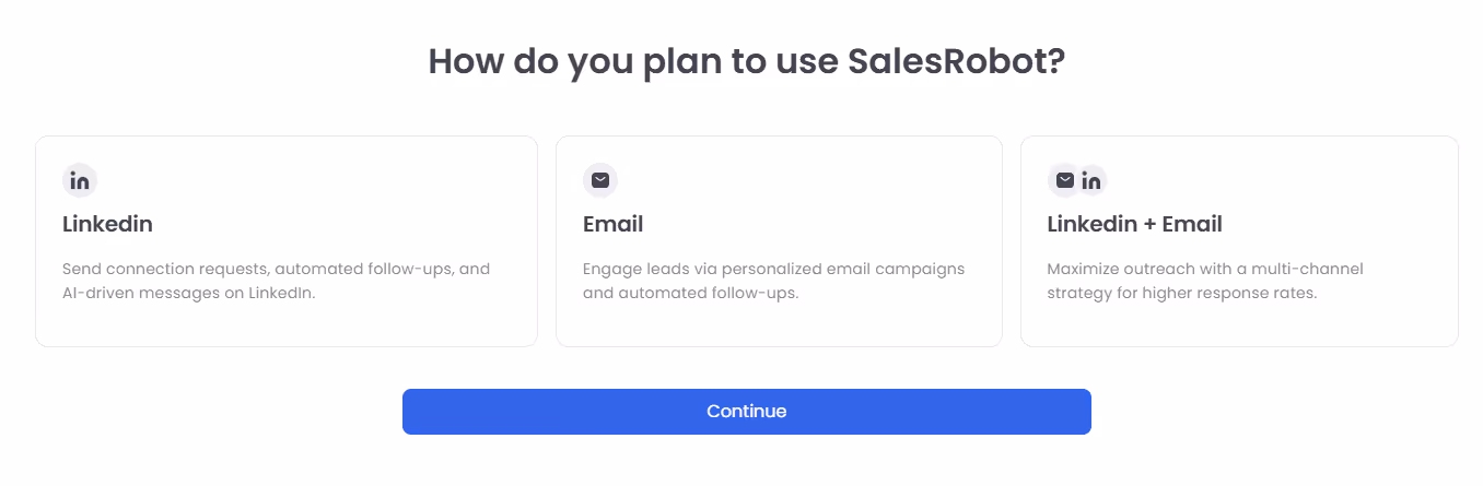 How to use SalesRobot: LinkedIn, email, or both.