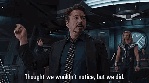 thought-we-wouldnt-notice-but-we-did-robert-downey-jr gif