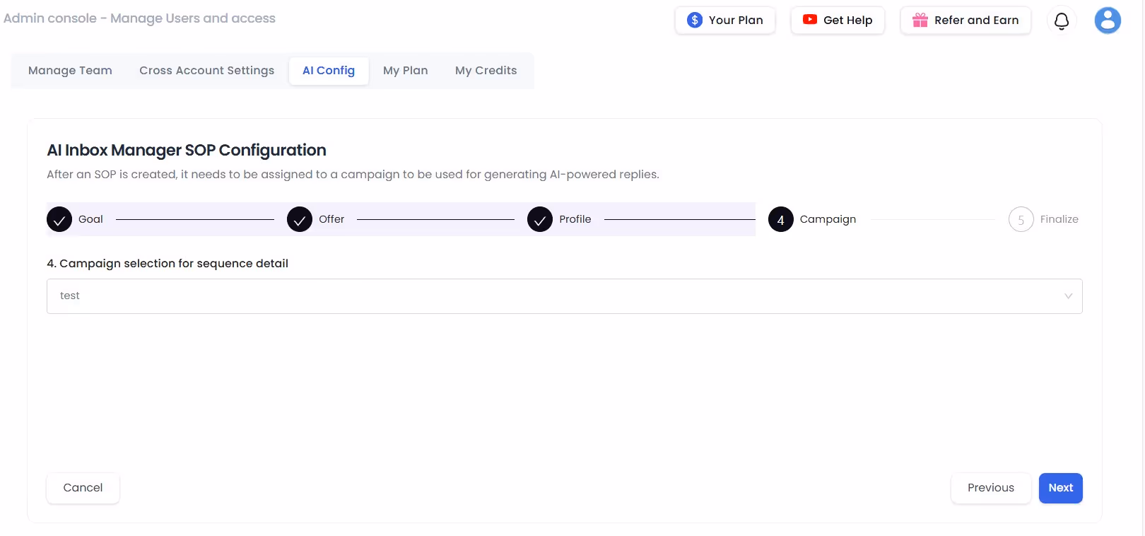 Select campaign you want SOP to apply