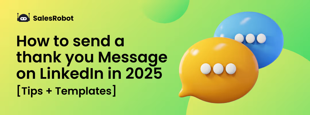 How to send a thank you message on LinkedIn [Templates + Examples]