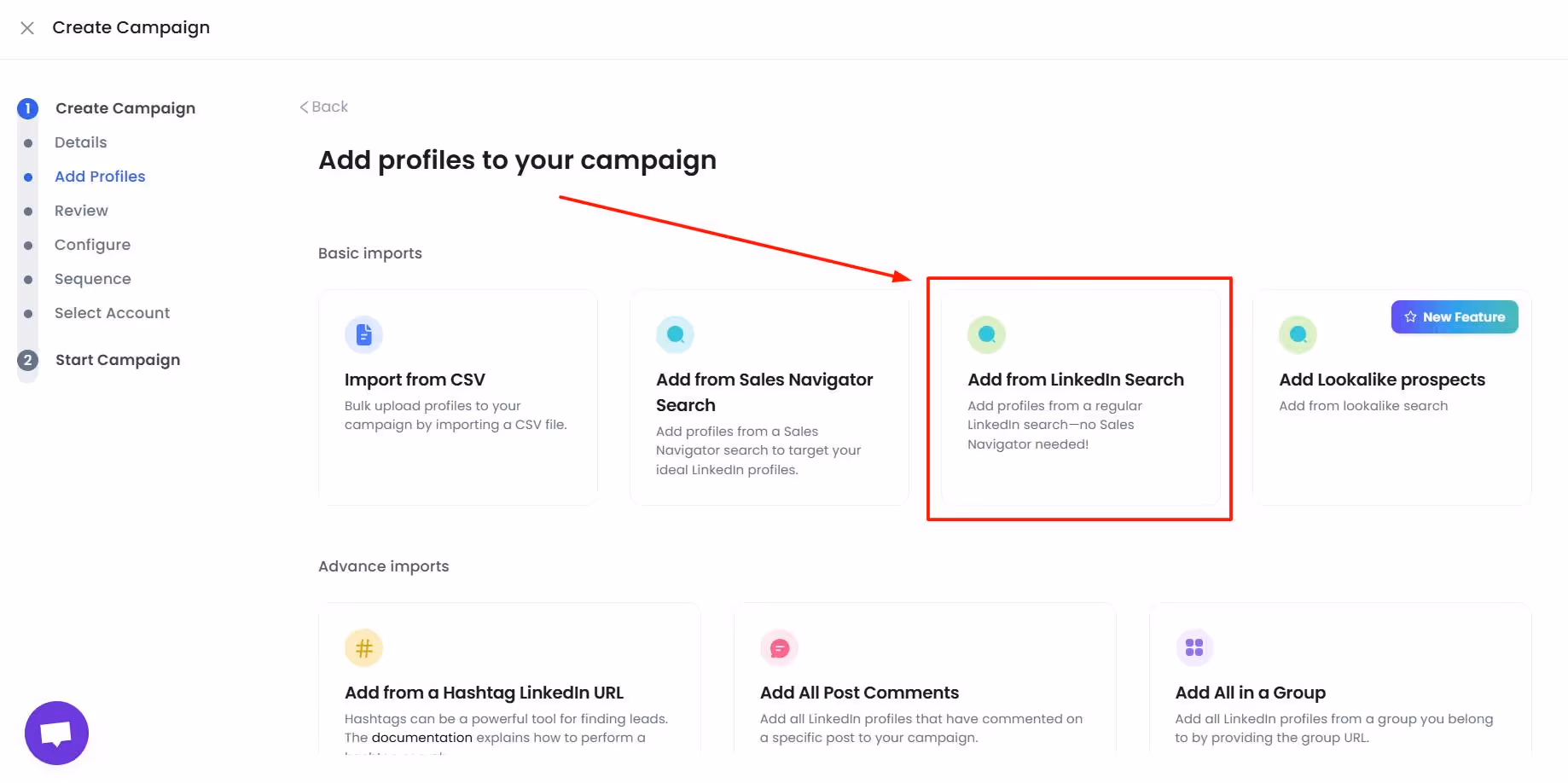 Add from LinkedIn Search option on the Add profiles to your SalesRobot campaign.