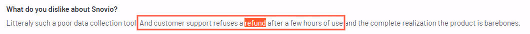 A customer review stating "What do you dislike about Snovio?" mentioning poor data collection and customer support refusing a refund.