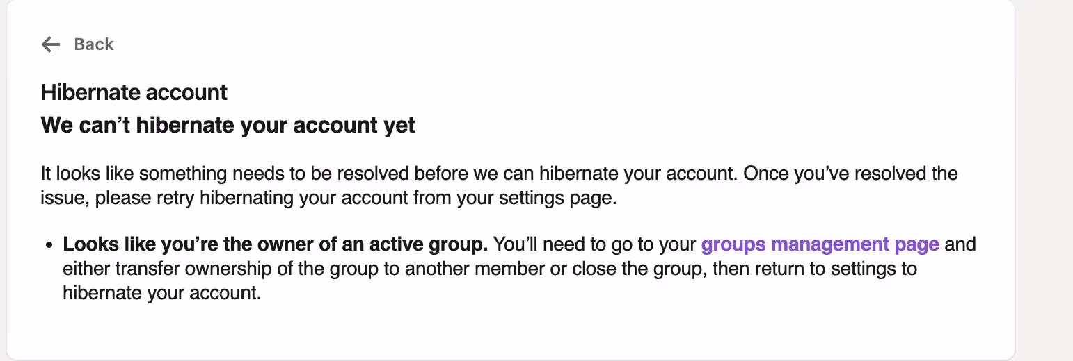 A notification showing you cannot hibernate your LinkedIn account