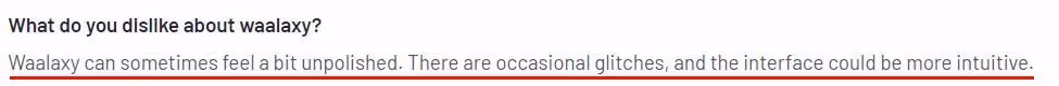 Negative user review of Waalaxy saying that the platform can feel unpolished and glitchy