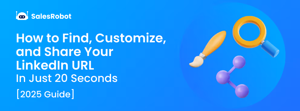 How to Find, Customize, and Share Your LinkedIn URL in just 20 Seconds (2025 Guide!)