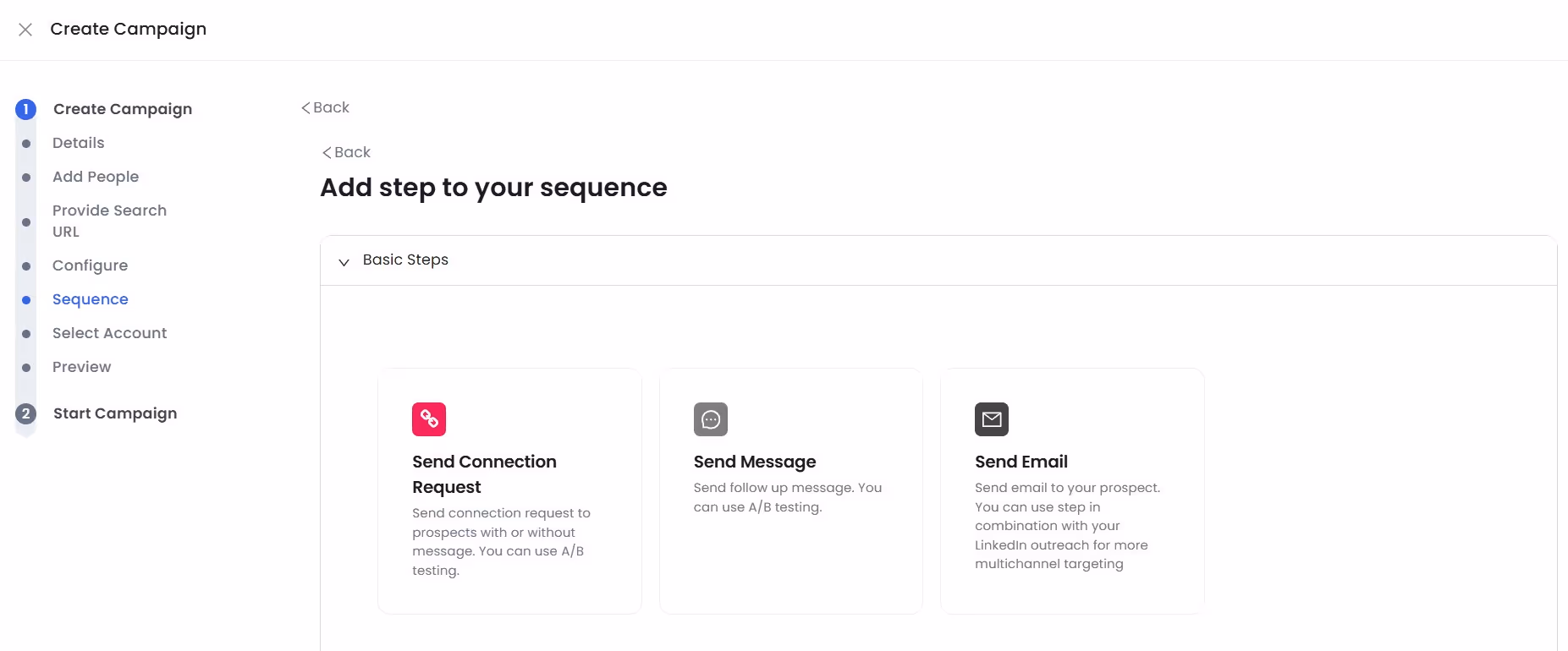 Screenshot of a campaign creation interface showing basic steps for a sequence: Send Connection Request, Send Message, and Send Email.