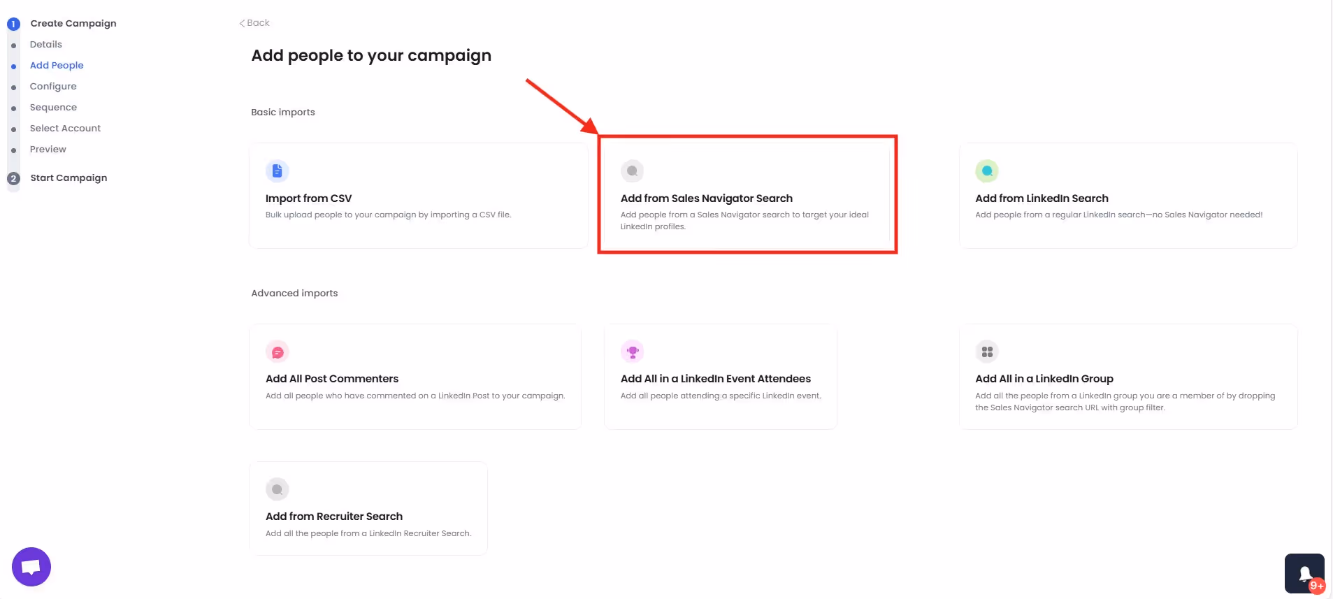 "Add from Sales Nav Search" is one of the methods to run a campaign.