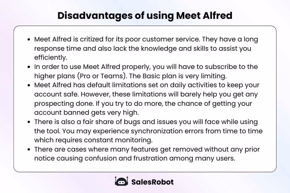 Disadvantages of using Meet Alfred