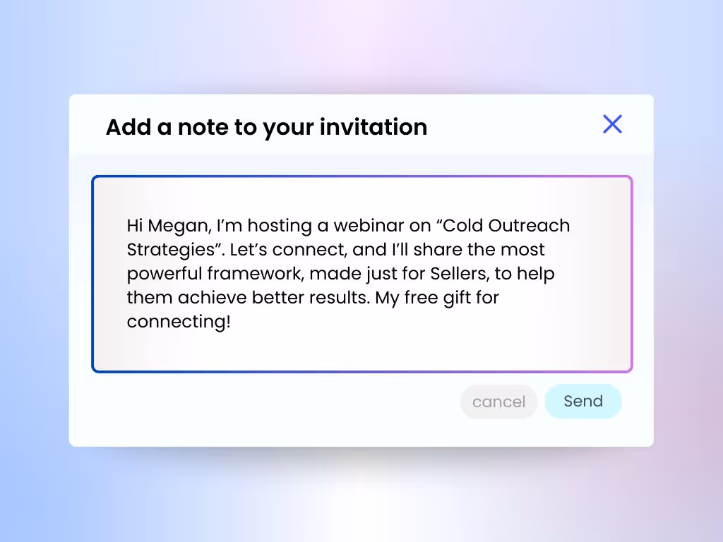 Connection request template to use if you want to Invite to a webinar
