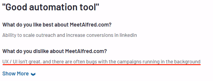 A user review of MeetAlfred.com stating that the UX/UI isn't great and there are often bugs with the campaigns running in the background.