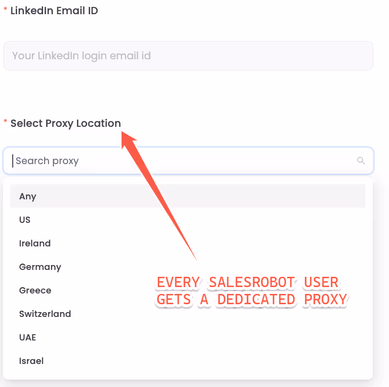 SalesRobot users get a dedicated proxy for secure access.