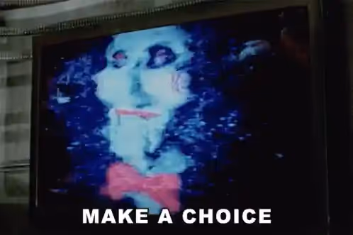 Horror character aking to make a choice