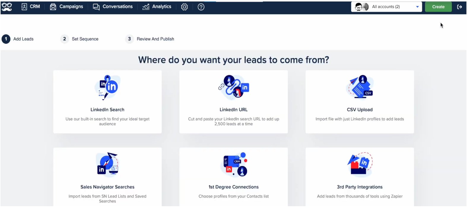 A lead source selection page presenting options like LinkedIn Search, LinkedIn URL, CSV Upload, Sales Navigator Searches, 1st Degree Connections, and 3rd Party Integrations.