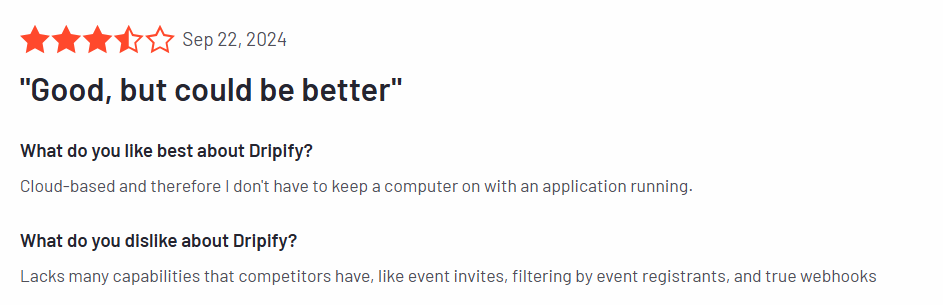 Customer review of Dripify with a rating of four stars, mentioning it is good but could be better.