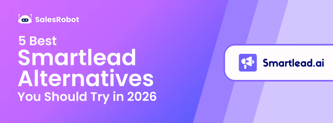 5 Best Smartlead Alternatives You Should Try in 2026