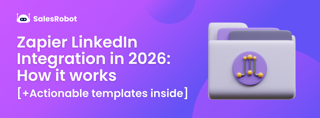Zapier LinkedIn Integration in 2026: How it works [+ Actionable templates inside]