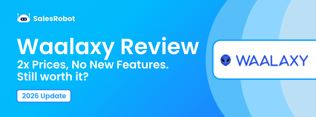 Waalaxy Review: They’ve Hiked their Prices 2x Without Adding New Features. Still worth it? [Januaty 2026 update]