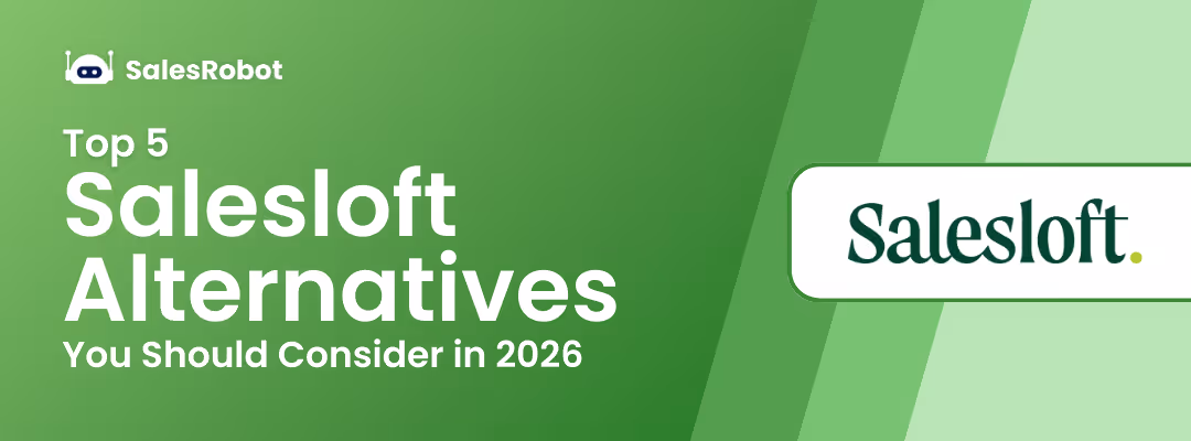 Top 5 Salesloft Alternatives You Should Consider in 2026