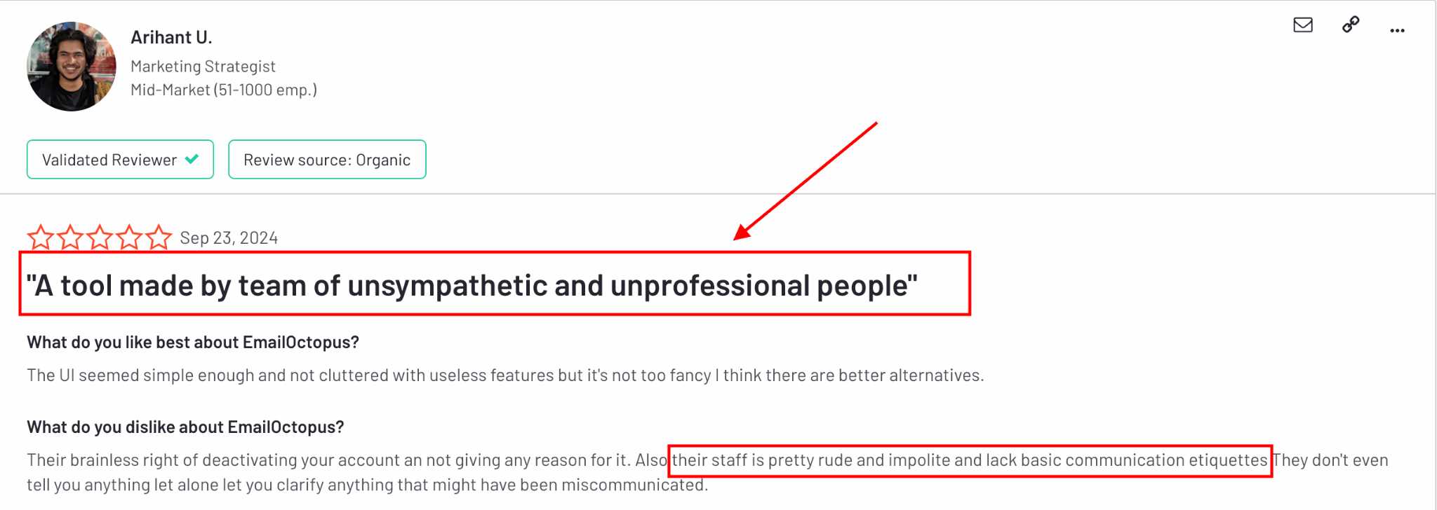 EmailOctopus review stating "A tool made by team of unsympathetic and unprofessional people".
