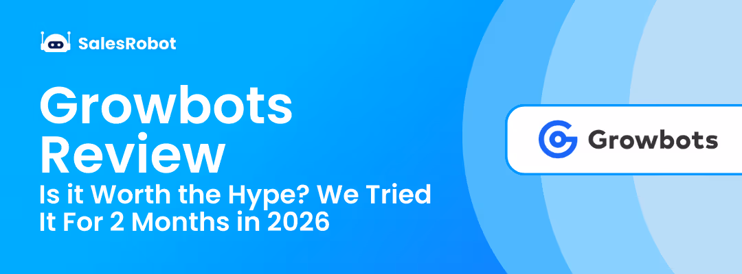 Growbots Review: What 2 Months of Testing Revealed