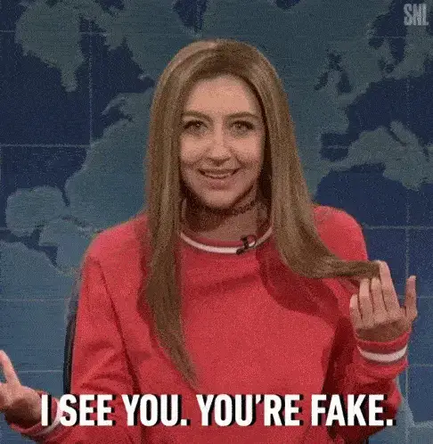 Chloe Fineman says, 'I see you. You're fake.'