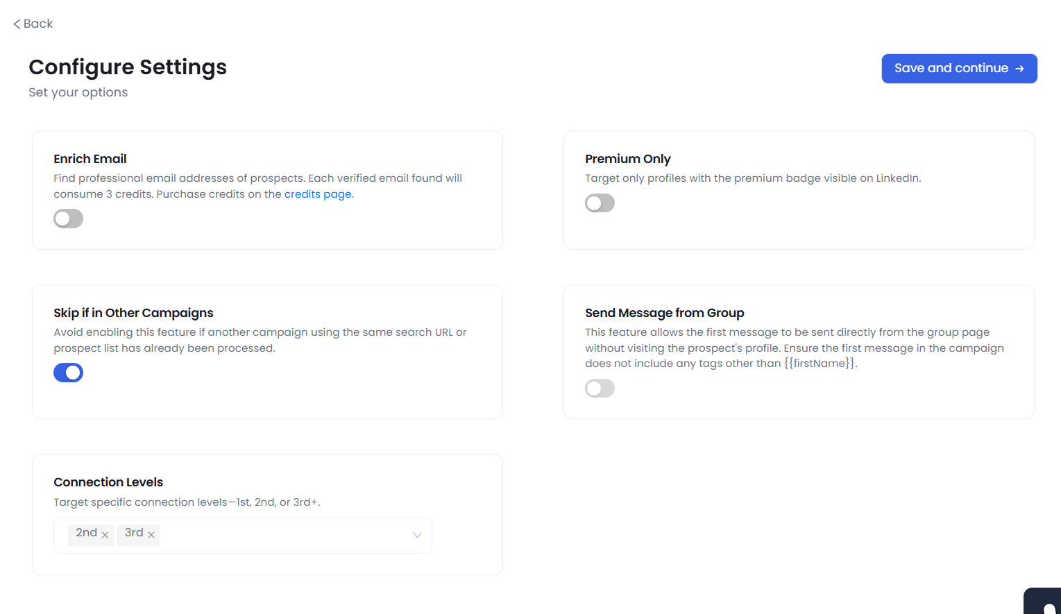 Configure settings for email enrichment, premium only targeting, skipping if in other campaigns, sending from a group, and connection levels.