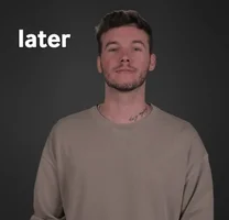 guy saying "later" and then dissapearing