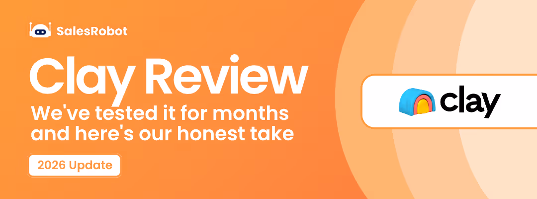 Clay Review 2026: Honest Review After Months of Testing