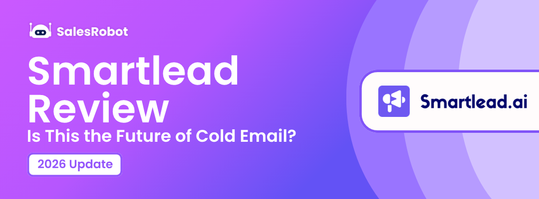 Smartlead Review 2026: Is This the Future of Cold Email?