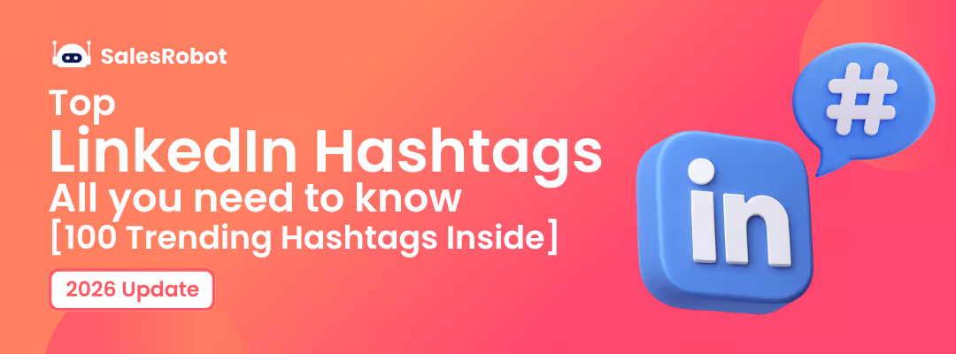 LinkedIn Hashtags 2026: Best Picks + Guide