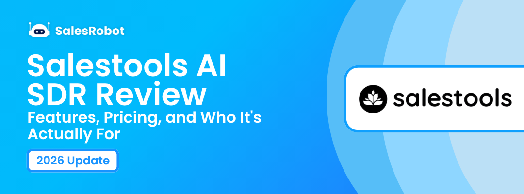 Salestools AI SDR Review: Features, Pricing, and Who It's Actually For