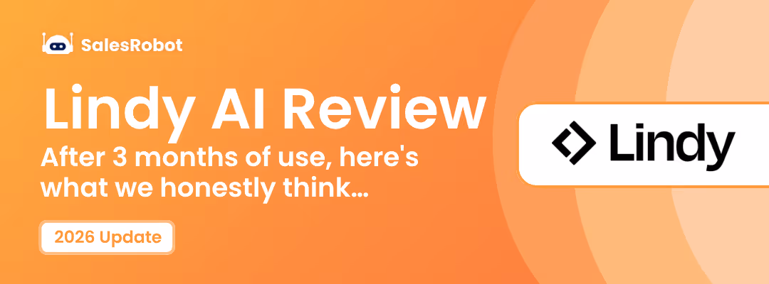 Lindy AI Review: 3 Months In, Here's Our Verdict