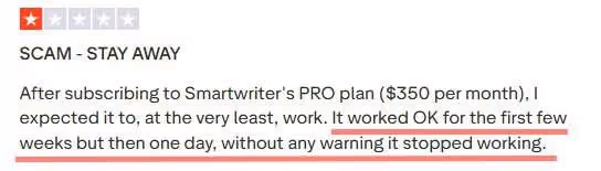 A negative customer review calling Smartwriter a "SCAM - STAY AWAY" and stating it stopped working after a few weeks.