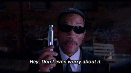 Don’t worry gif
