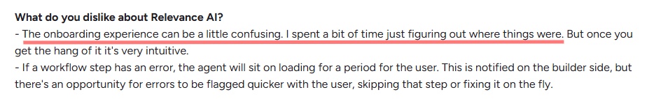 Review of Relevance AI stating "The onboarding experience can be a little confusing. I spent a bit of time just figuring out where things were.