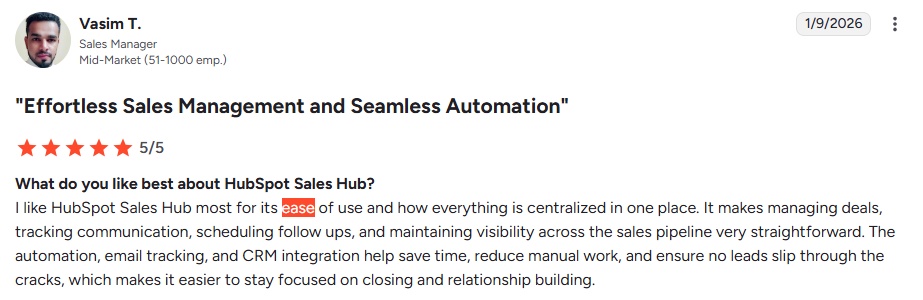 Vasim T. review of HubSpot Sales Hub, commending its ease of use and centralization of sales management functions.