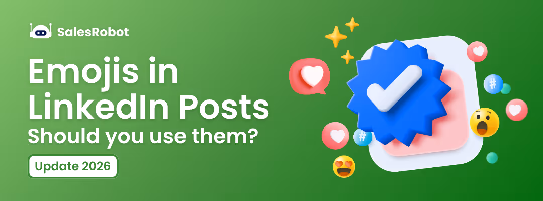 Emojis in LinkedIn posts: Should you use them in 2026?