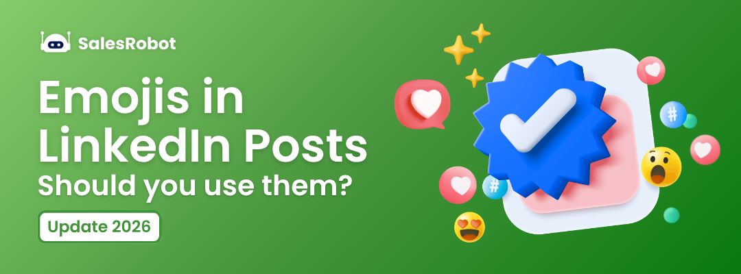 Emojis in LinkedIn posts: Should you use them in 2026?