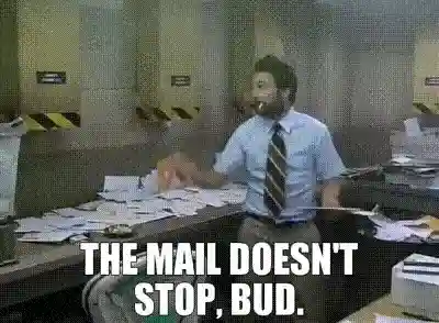 Gif of the mail doesn’t stop