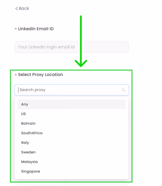 Proxy location selection dropdown with options like Any, US, Bahrain, South Africa, Italy, Sweden, Malaysia, and Singapore
